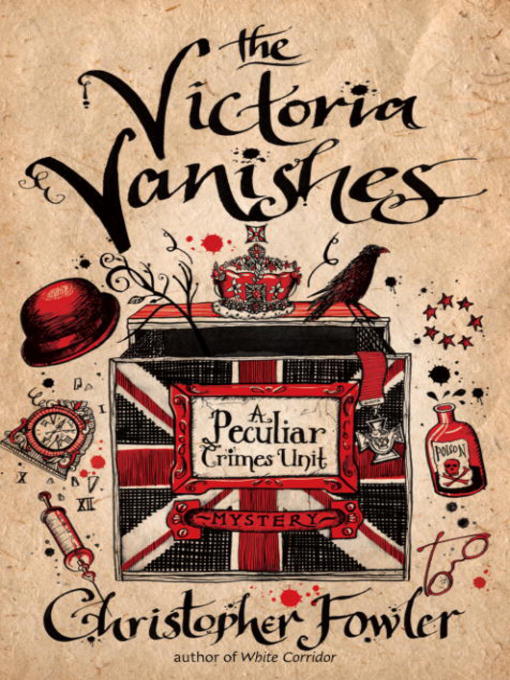Title details for The Victoria Vanishes by Christopher Fowler - Available